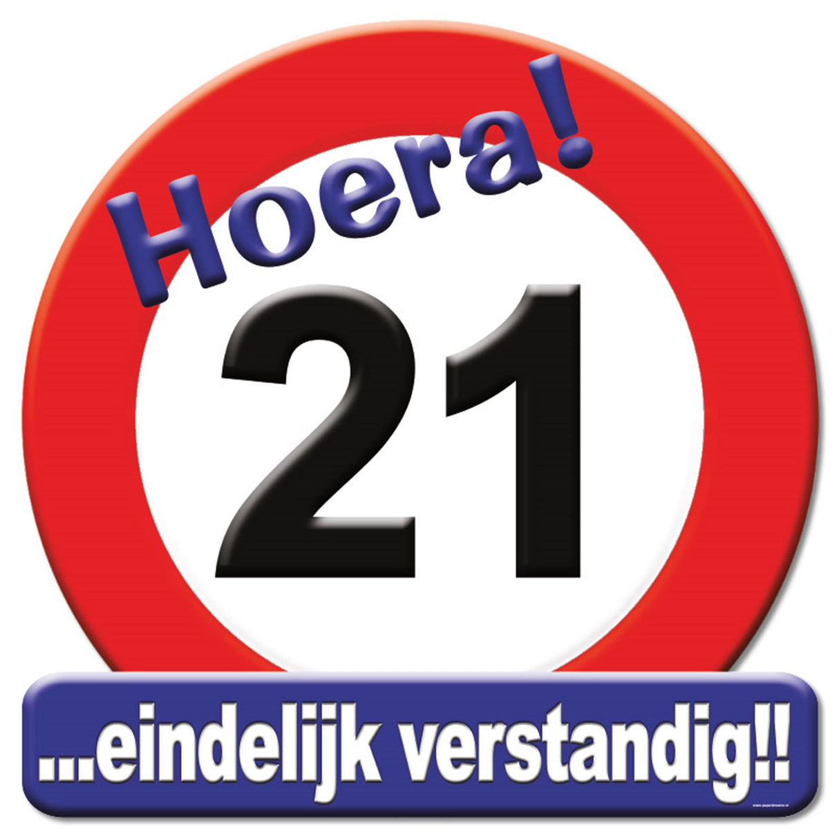 Paperdreams hyldest skjold vejskilt - 21 år