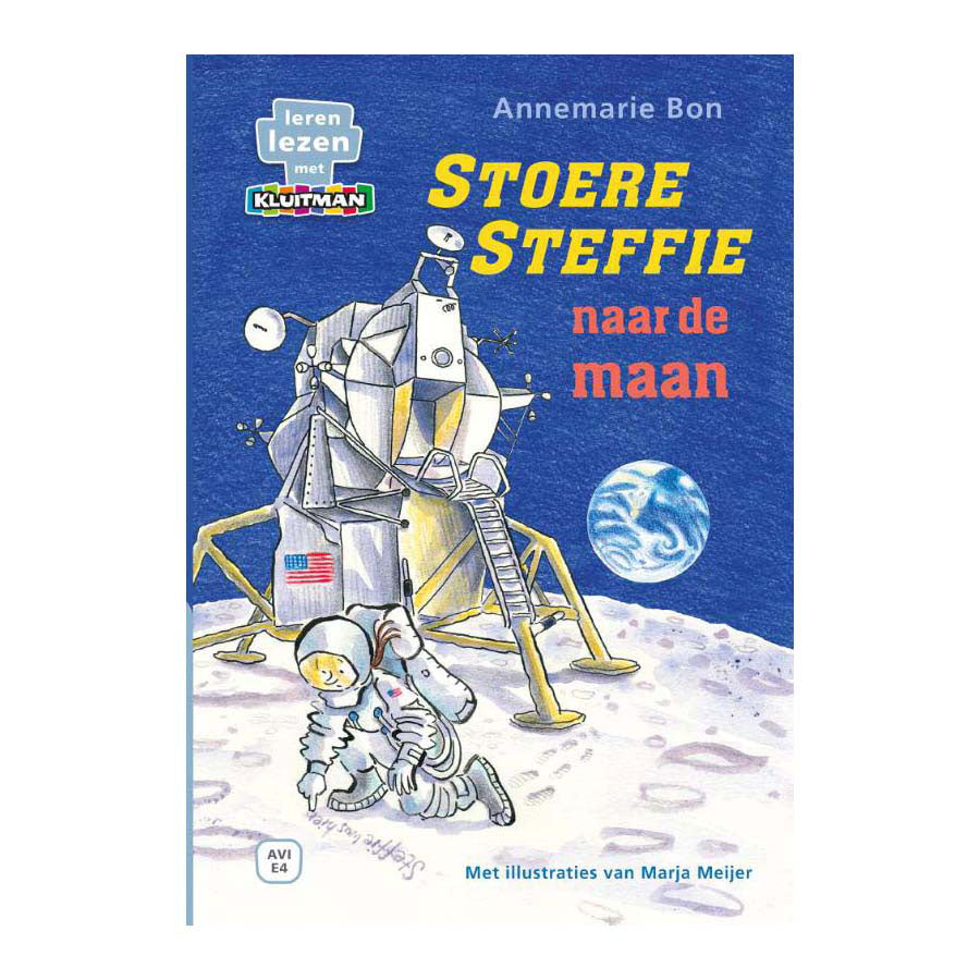 Udgiver Kluitman Tough Steffie to the Moon Avi E4