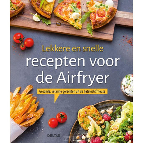 Deltas velsmagende og hurtige opskrifter til airfryeren