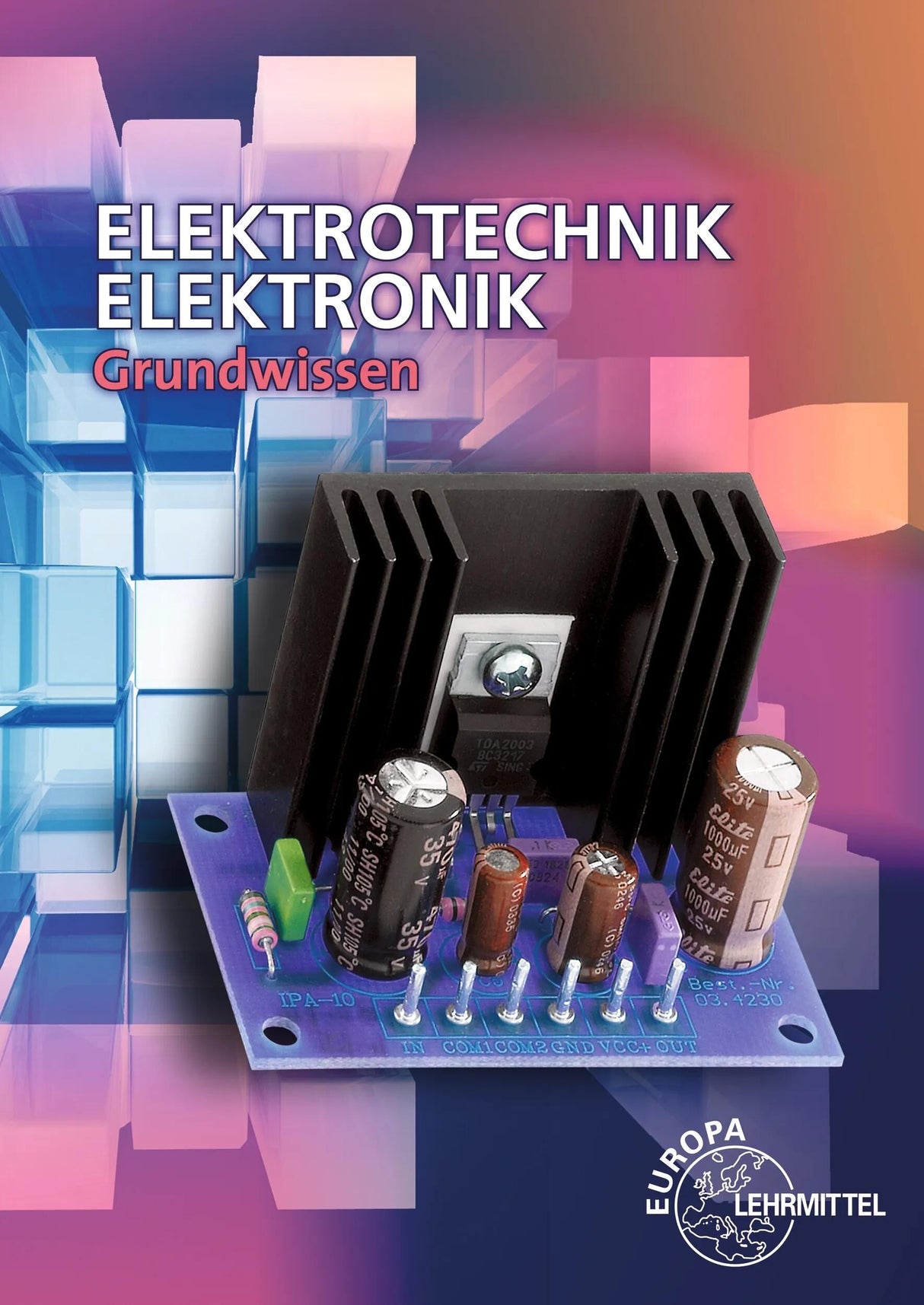 Europa-lehrmittel bog grundl. electrotech europe læremidler