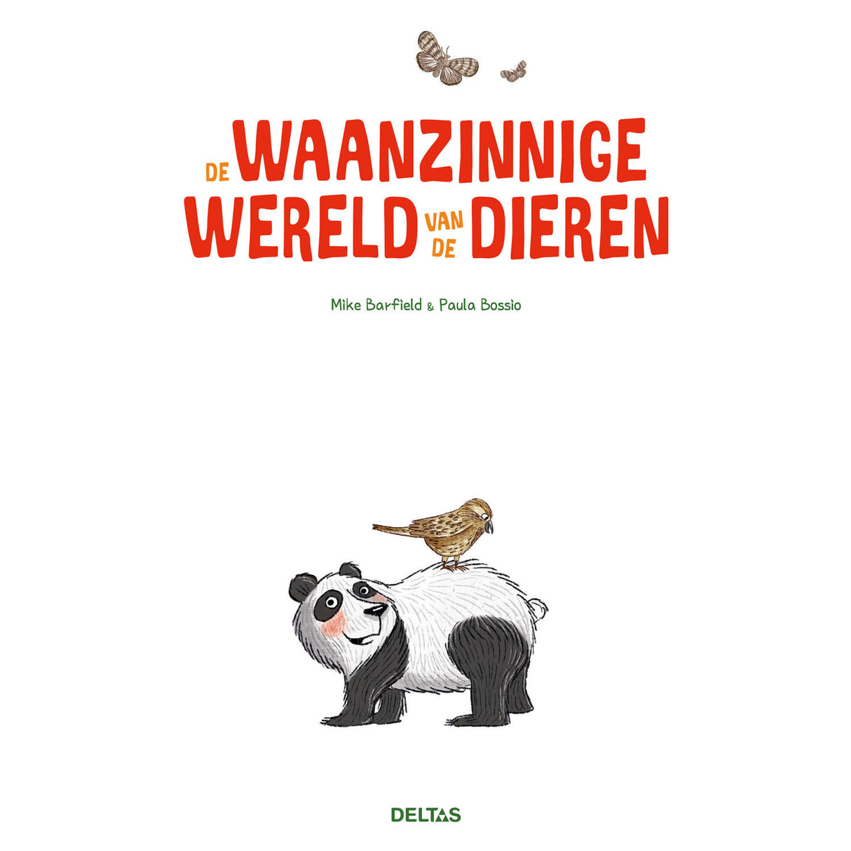 Deltas the crazy world of animals børnebog