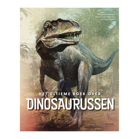 Deltas den ultimative bog om dinosaurer