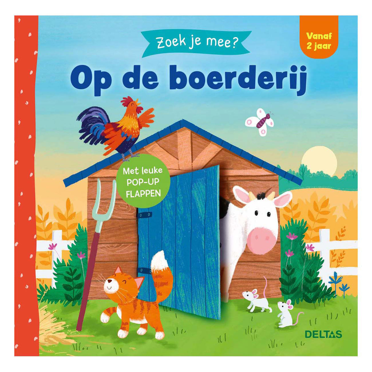 Deltas leder du efter? på gården