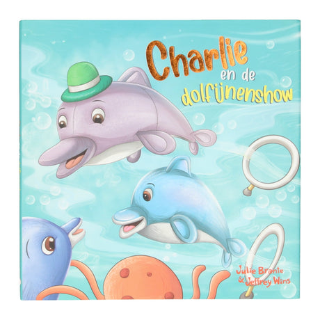 Vinder Holland -billedbog - Charlie and the Dolphin Show