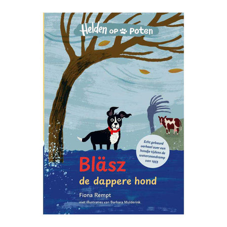 Forlaget Kluitman helte på ben. blasz, den modige hund