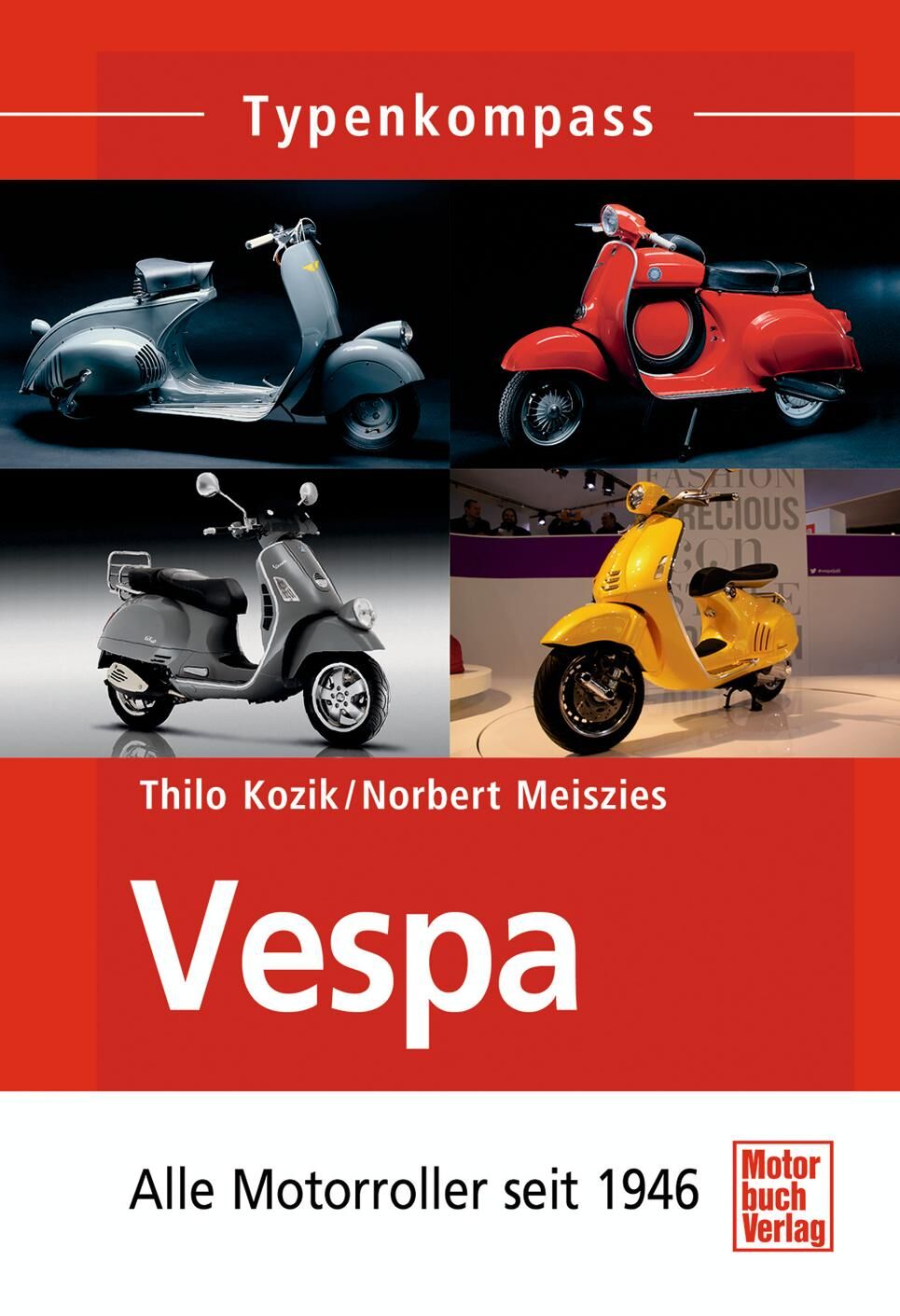 Motorbuch-verlag bogtype kompasser bogtype kompas Vespa ab 1946