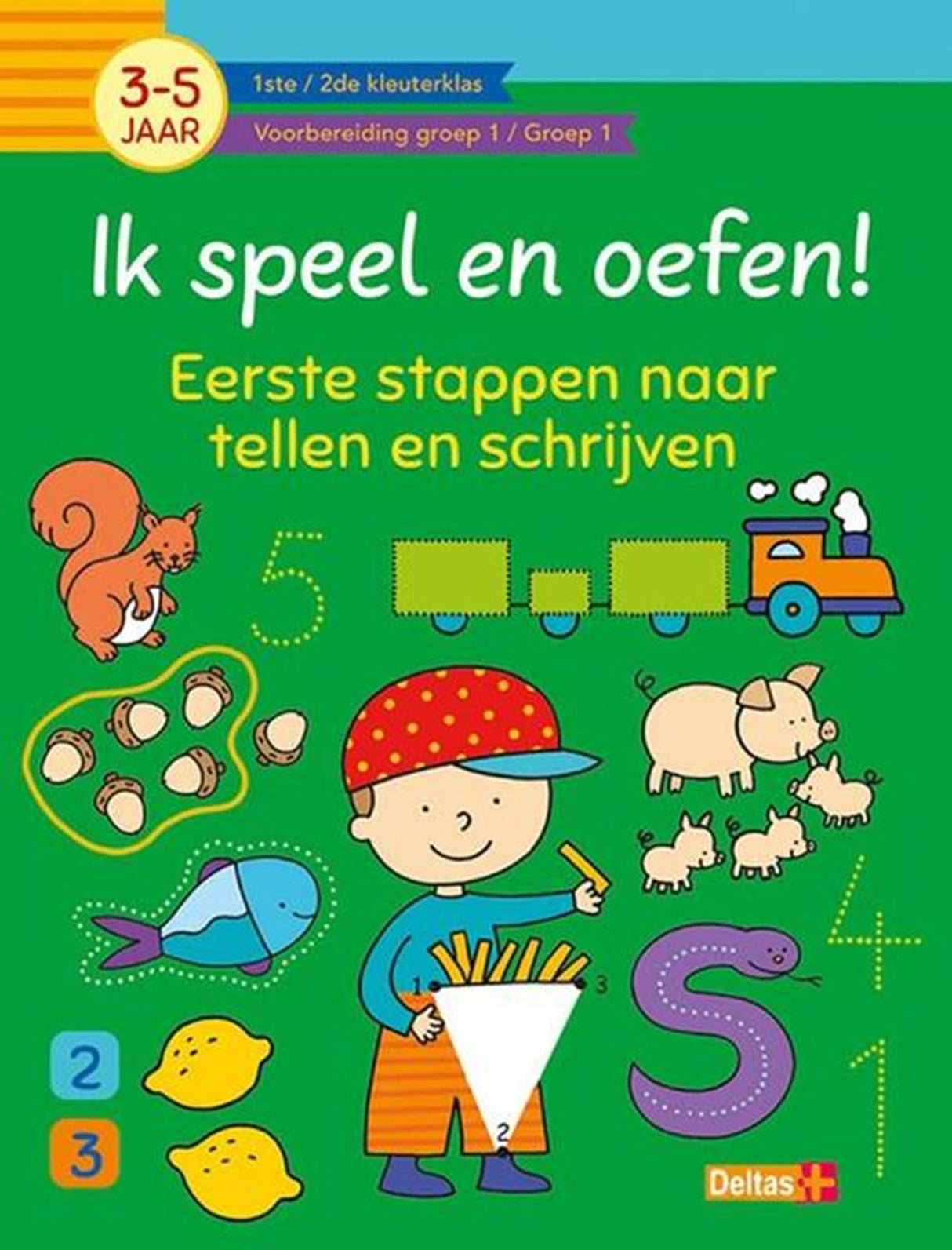 Deltas jeg spiller og øver! første skridt mod at tælle og skrive (3-5 år)