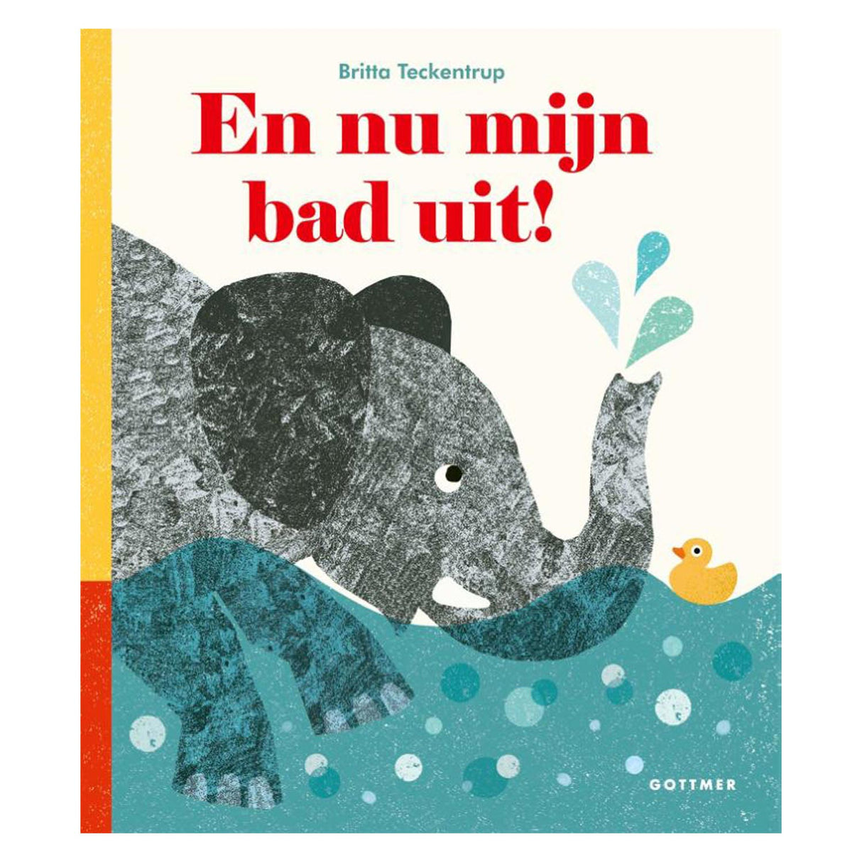 Gottmer forlagsgruppe og nu mit bad ude! tavlebog. 3+