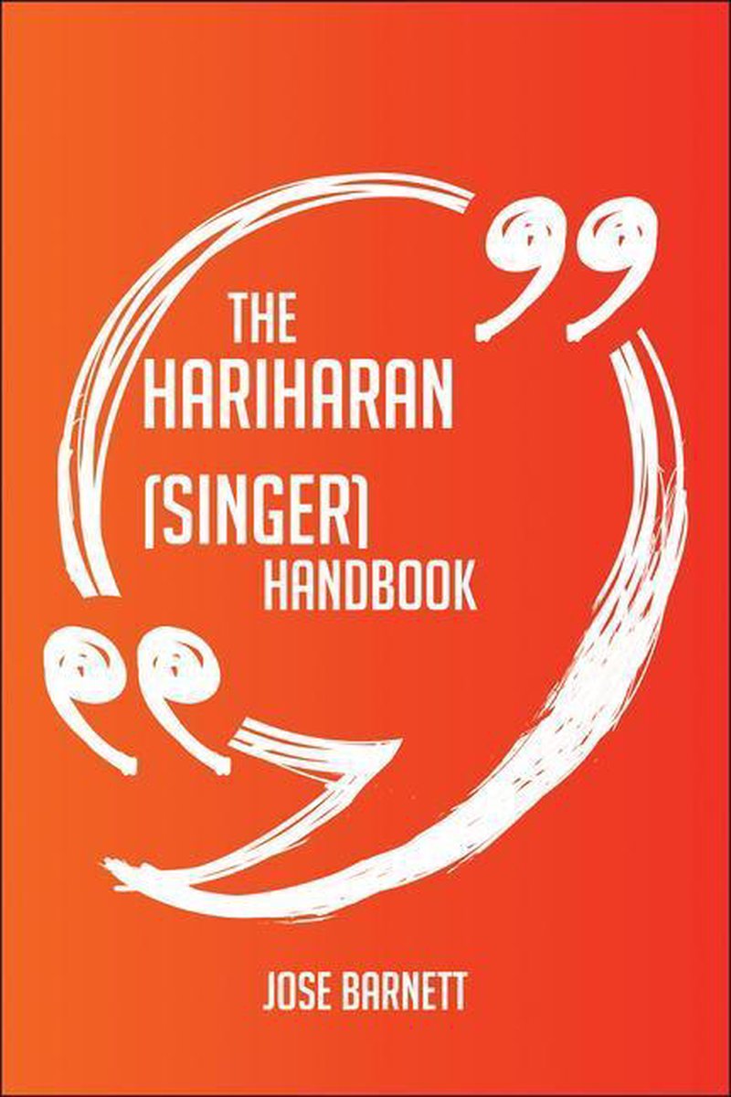The hariharan (singer) handbook - everything you need to know about hariharan (singer)