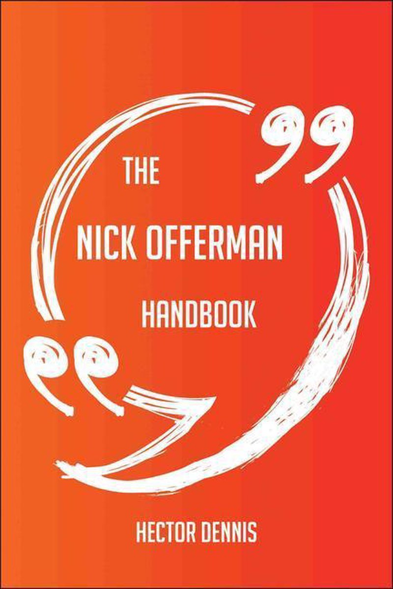 The nick offerman handbook - everything you need to know about nick offerman