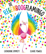 Billedbog: regnbueflamingoen. 3+