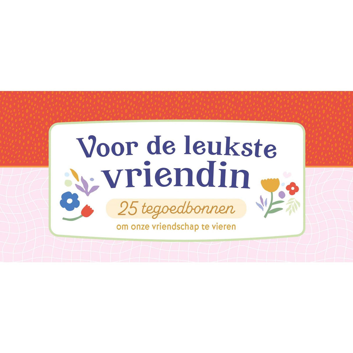 Deltaer til den dejligste ven 25 kuponer