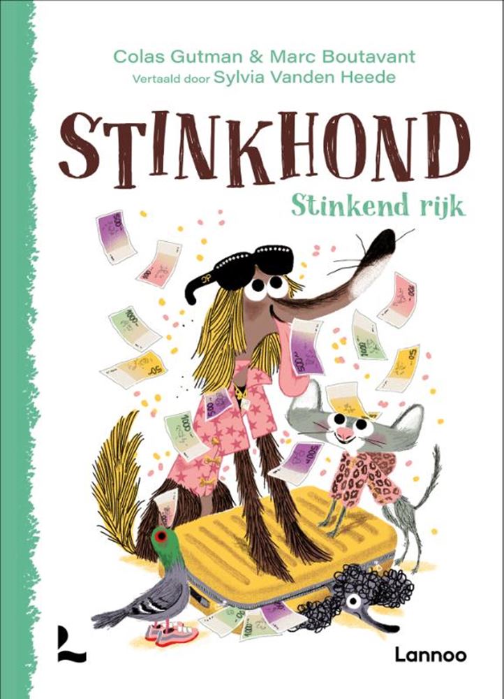 Stinky Dog: Filthy Rich 6+