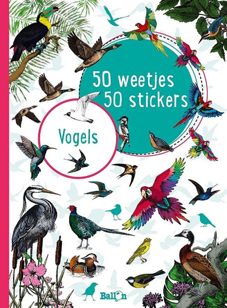 Fugle. 50 fakta, 50 klistermærker.